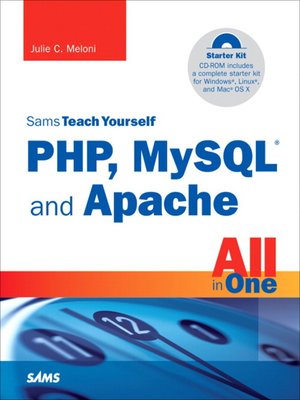 Sams Teach Yourself PHP, MySQL and Apache All in One - ebook